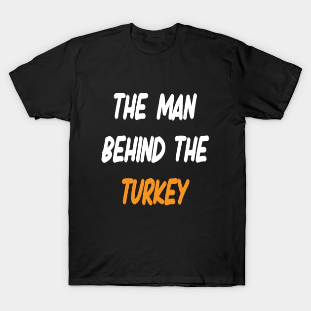 The Man Behind the Turkey T-Shirt by TheWarehouse